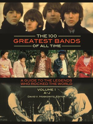 cover image of The 100 Greatest Bands of All Time